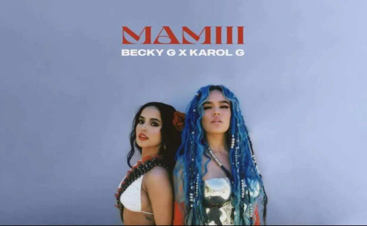 Mami La Nueva Canción De Becky G Y Karol G Que Está Llena De Indirectas A Anuel La Verdad 5230